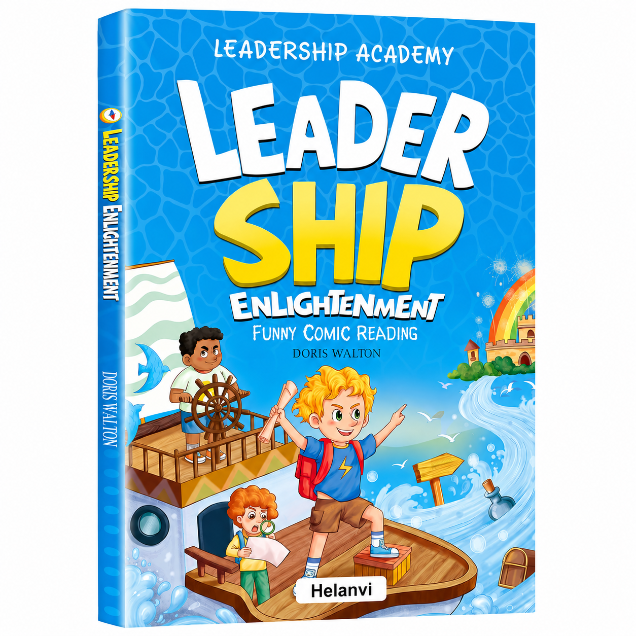 The Leadership Book For Kids